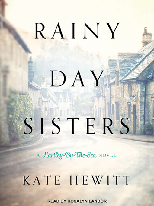 Title details for Rainy Day Sisters by Kate Hewitt - Available